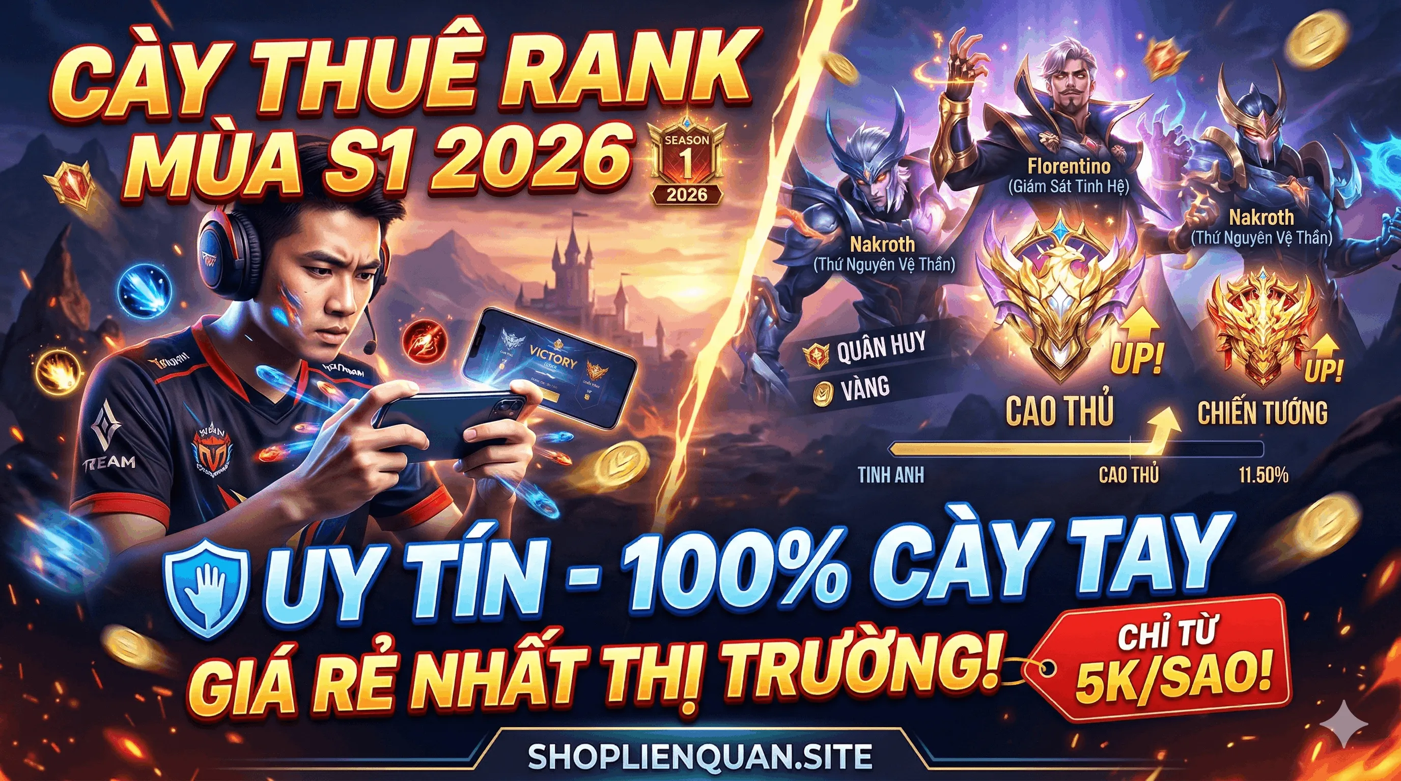 Dịch Vụ Cày Thuê Rank Liên Quân Mùa S1 2026 Uy Tín - 100% Cày Tay Giá Rẻ